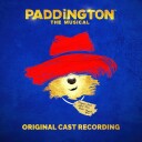 Tom Fletcher  Paddington: The Musical (The Original Cast Recording)  CD