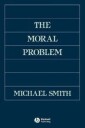 The Moral Problem Av Michael (Monash University Australia) Smith