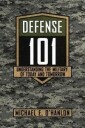 O'Hanlon Michael E. Defense 101