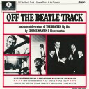 George Martin And His Orchestra Off The Beatle Track Remastered Vinyl