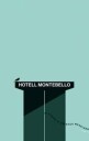 Hotell Montebello Av Rebecca Wexelsen