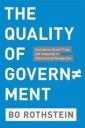 Rothstein Bo THE QUALITY OF GOVERNMENT - CORRUPTION SOCIALTRUST AND INEQUALITY IN INTERNATIONAL PERSPECTIVE
