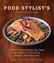 Vivaldo Denise The Food Stylist's Handbook