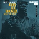 John Lee Hooker Thats My Story Bluesville Series Vinyl