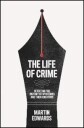 The Life Of Crime Av Martin Edwards