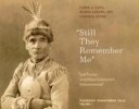 Dana Carol A. Still They Remember Me