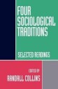 Collins Randall Four Sociological Traditions: Selected Readings