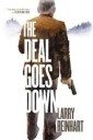 Beinhart, Larry The Deal Goes Down (1612199909)