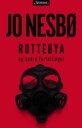 Rotteøya Og Andre Fortellinger Av Jo Nesbø