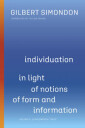 Individuation In Light Of Notions Of Form And Information Av Gilbert Simondon