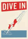 Dive In Plakat Plakat / 21x30cm
