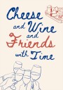 Cheese and wine... Text + Illustration Plakat Plakat / 70x100cm