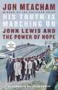 His Truth Is Marching On Av Jon Meacham, John Lewis
