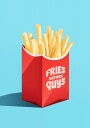 Fries Before Guys Plakat / 30x40