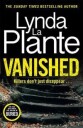Vanished Av Lynda La Plante