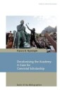 Nyamnjoh Francis B Decolonising the Academy