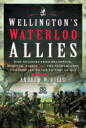 Wellington'S Waterloo Allies Av Andrew W Field