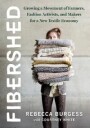 Fibershed Av Rebecca Burgess