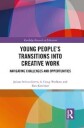 Sefton-Green Julian Young People’s Transitions into Creative Work