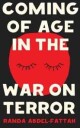 Abdel-Fattah Randa Coming of Age in the War on Terror