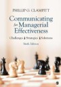 Clampitt Phillip G. Communicating for Managerial Effectiveness