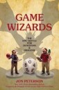 Game Wizards Av Jon Peterson