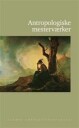 Hoiris Ole Antropologiske Mestervaerker