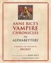 Becket Anne Rice's Vampire Chronicles An Alphabettery