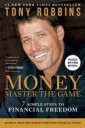Robbins Tony Money Master the Game: 7 Simple Steps to Financial Freedom