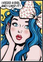 I Kissed a Girl Plakat / 100x150cm