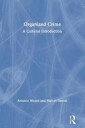 Organized Crime Av Antonio Nicaso, Marcel Danesi