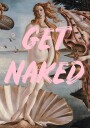 Venus get naked Poster Plakat / 30x40cm