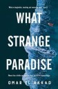 Akkad Omar El What Strange Paradise
