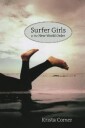 Comer Krista Surfer Girls in the New World Order