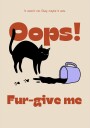 Fur give me Poster Plakat / 40x50cm