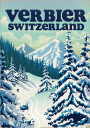Verbier Switzerland Ski Poster Plakat Plakat / 70x100cm