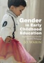 Gender In Early Childhood Education Av Jo Warin