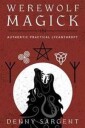 Werewolf Magick Av Denny Sargent