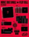 NOWZ (Nowadays)  Play Ball  Jewel Case Version  incl. Booklet, Photocard + ID Photo, Folded Poster  CD