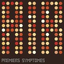 Premiers Symptomes