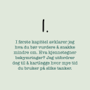 Line Rustberggaard Snakk Mindre Om Det: Seks Steg til Mindre Bekymring