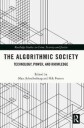 Schuilenburg Marc The Algorithmic Society
