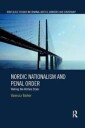 Barker Vanessa Nordic Nationalism and Penal Order