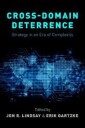 Gartzke Erik Cross-Domain Deterrence