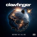 Clawfinger  Before We All Die  CD
