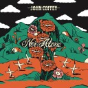 John Coffey Not Alone Vinyl