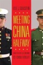 Goldstein Lyle J. Meeting China Halfway