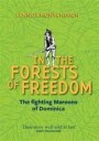 Honychurch Lennox In the Forests of Freedom
