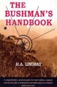 Lindsay H. a. The Bushman's Handbook