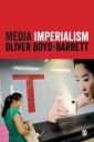 Boyd-Barrett Oliver Media Imperialism